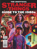 The Unofficial Stranger Things Magazine